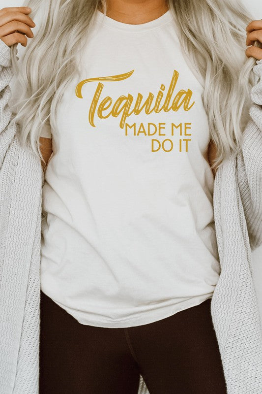 Tequila Made Me Do It Cinco De Mayo Graphic Tee